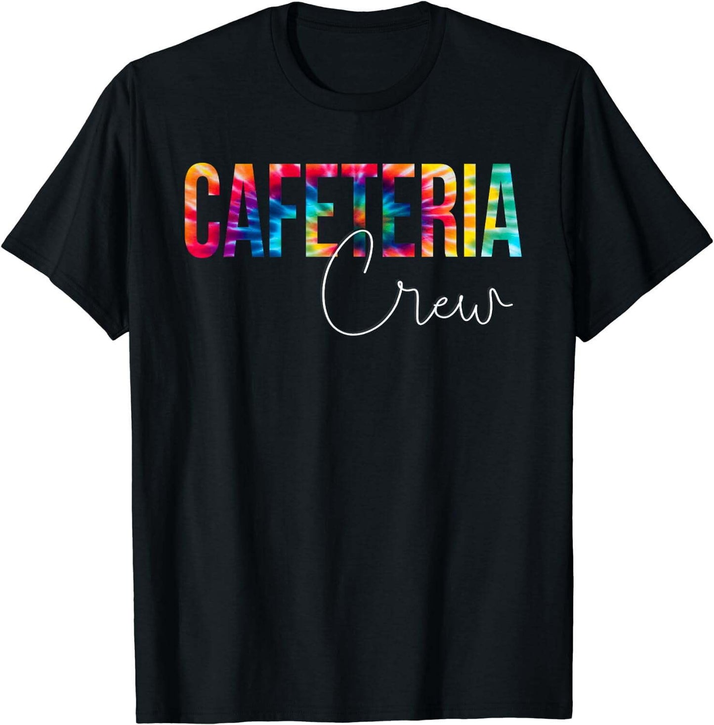 Tie Dye Cafeteria Crew Lunch Lady Squad Back To school T-Shirt