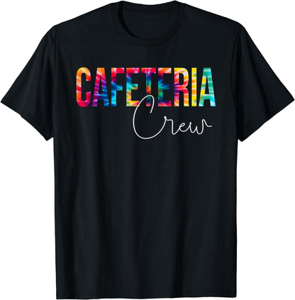 Tie Dye Cafeteria Crew Lunch Lady Squad Back To school T-Shirt