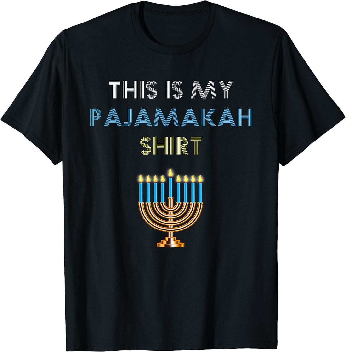 Funny Hanukkah Pajama Shirt - This is My Pajamakah Gift Tee