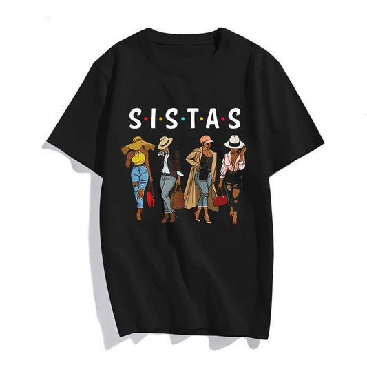 Sistas Women Together, Women Shirt, Women Birthday tee T-Shirt