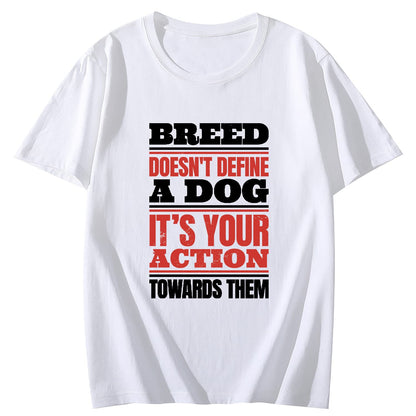 Breed is Not The Definition of a Dog Short Sleeve Comfort Tops T-Shirts for Women