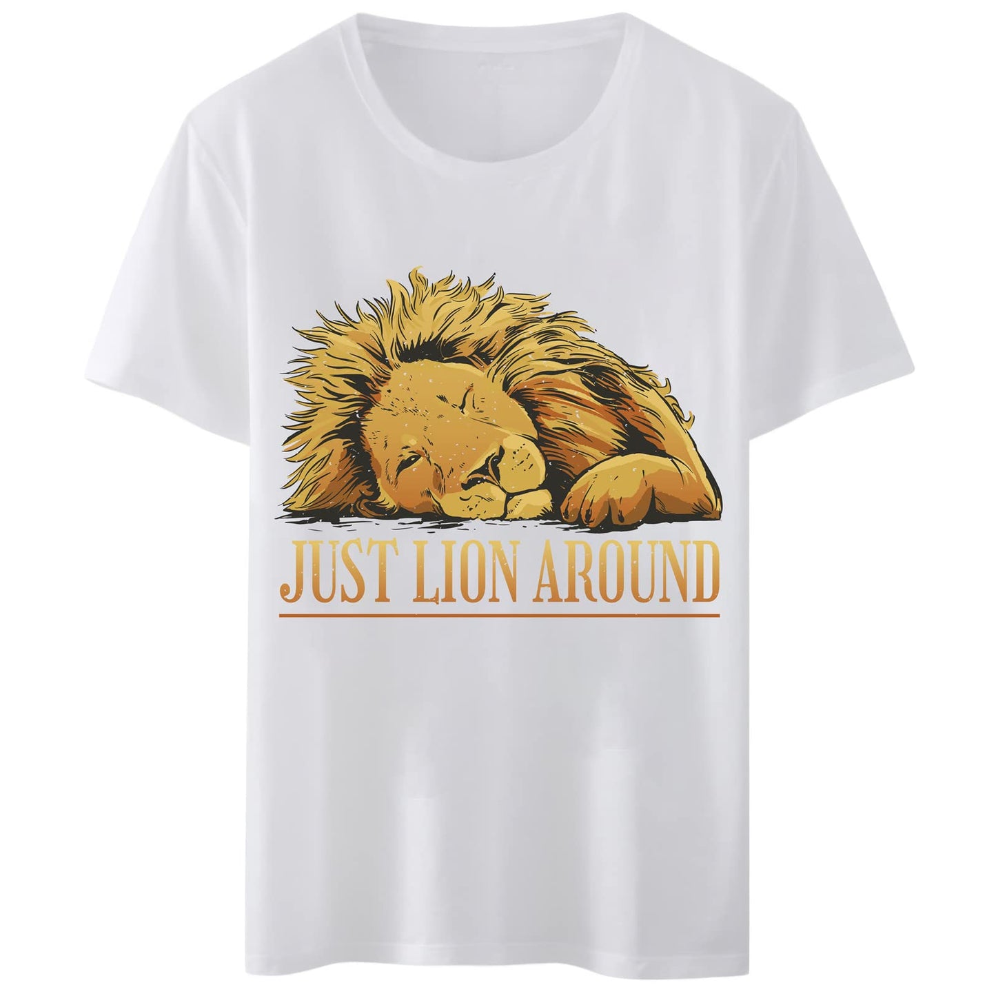 Women T-Shirt Just Lion Around Sleeping Lion T-Shirt Round Neck Tops Short Sleeve Casual Tee