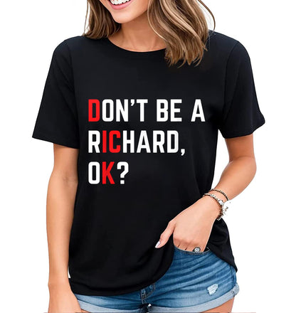 Fun Saying Women's T-Shirt Don't Do Rachael Casual Short Sleeve Tops