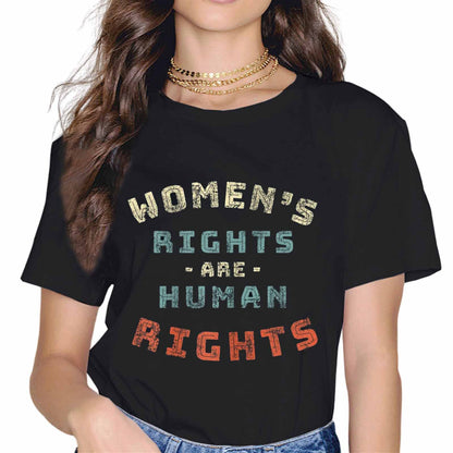 Women's Rights are Human Rights Feminist T-Shirt Protest T-Shirt