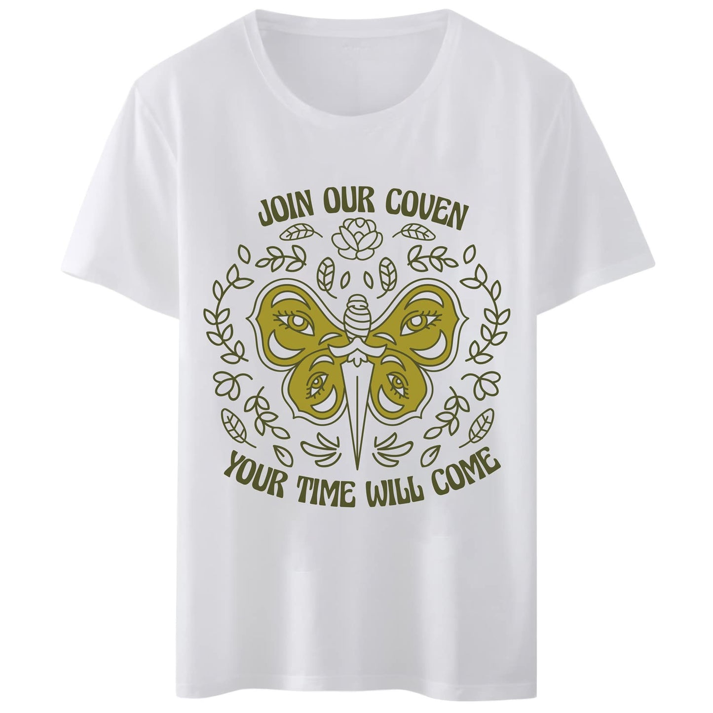 Women T-Shirt Join Our Coven Your Time Will Come Butterfly Funny Print Round Neck Casual Tee