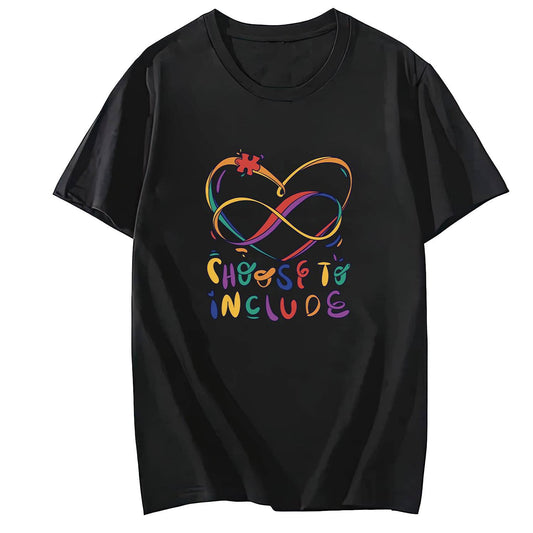 Choose to Includ Love Short Sleeve Comfort Tops T-Shirts for Women