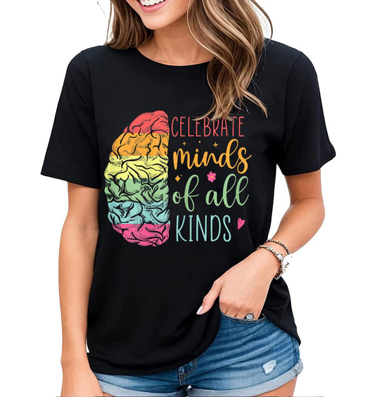 Womens Celebrate Minds of All Kinds Tshirt Autism Awareness Neurodiversity Casual Short Sleeve Tops