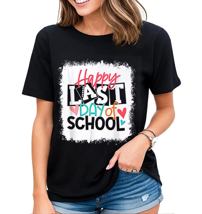 End the School Year with Style in our Happy Last Day of School T-Shirt