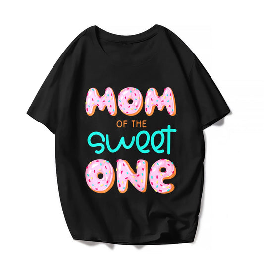 Celebrate Motherhood with Our "Mom of The Sweet One" T-Shirt