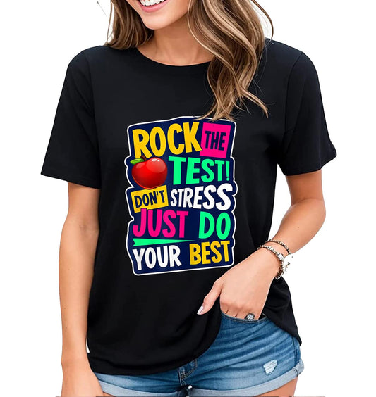 Tshirt for Women Funny Test Day Rock The Test Don't Stress Just Do Your Best Casual Short-Sleeved Tops