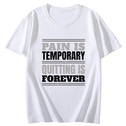 Gym Pain is Temporary Short Sleeve Comfort Tops T-Shirts for Women