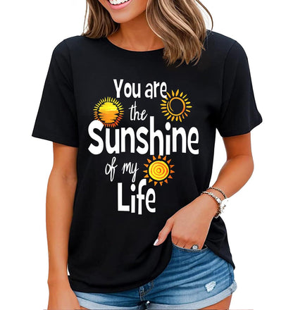 You are My Sunshine Cute Sunflower Hot Summer Graphic T-Shirt for Women