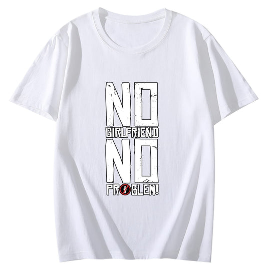 No Girl Friend Short Sleeve Comfort Tops T-Shirts for Women