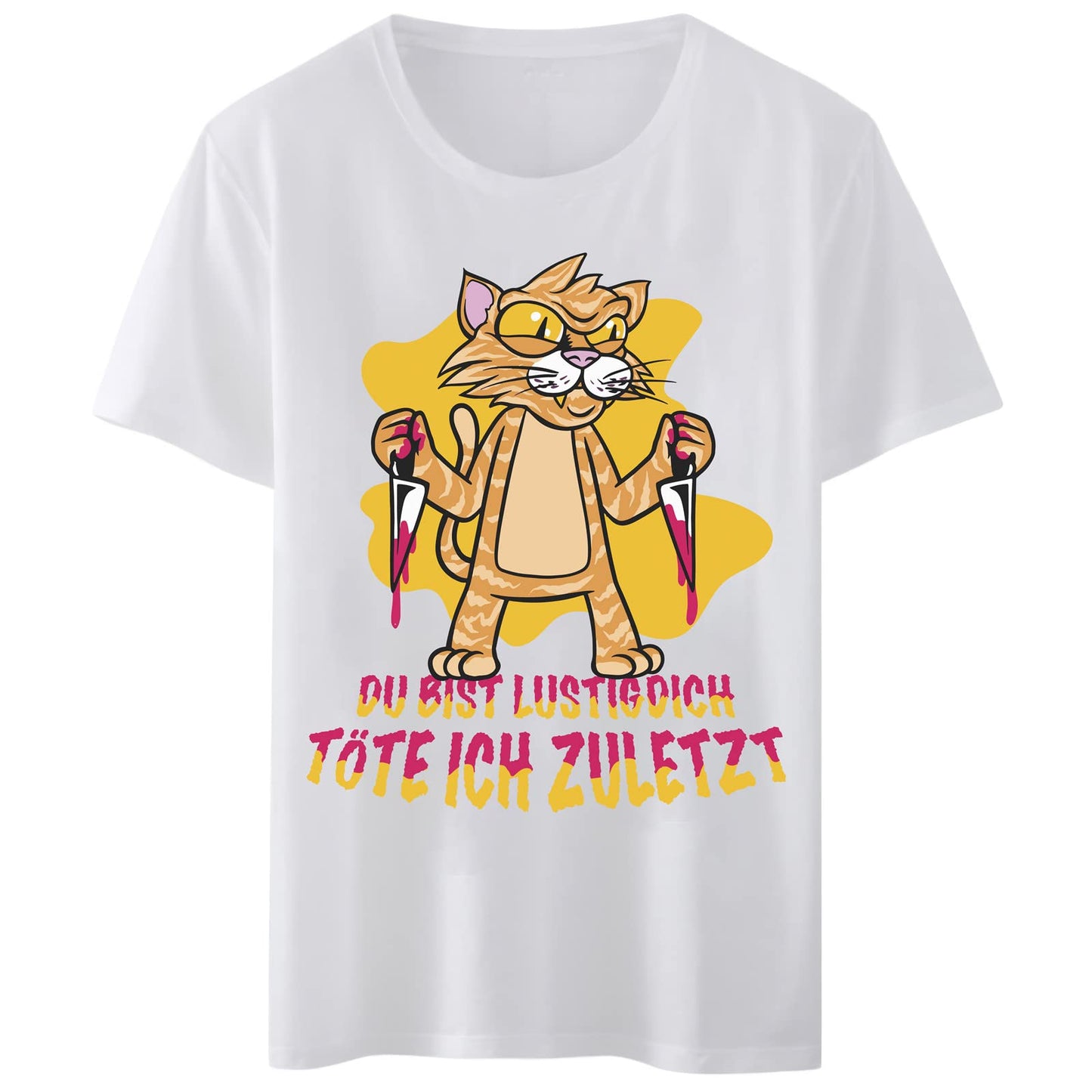 Women T-Shirt Funny Cat Du Bist Lustigdich Tote Ich Zuletzt Letter T-Shirt Round Neck Casual Tee