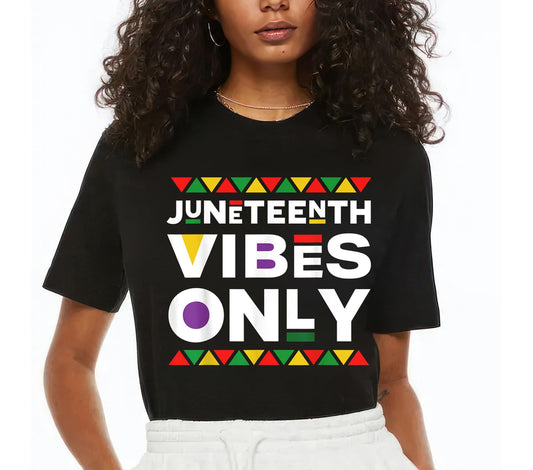 Juneteenth Vibes Only Women Tops African American T-Shirt Black History Month Graphics Shirt Casual Crew Neck Shirts Gift Tee