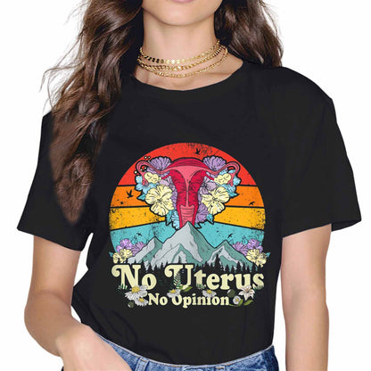 Mind Your Own Uterus Pro Choice Feminist Women's Rights Gift T-Shirt