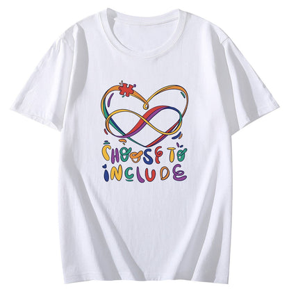 Choose to Includ Love Short Sleeve Comfort Tops T-Shirts for Women