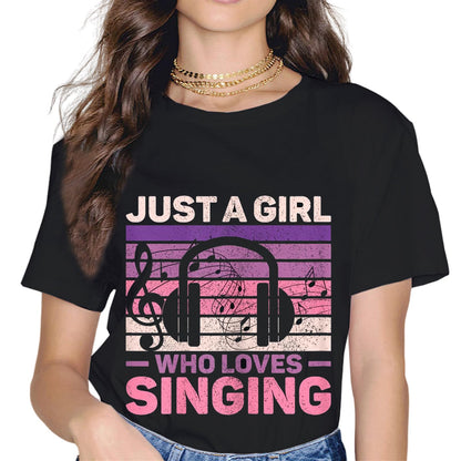 Just A Girl Who Loves Singing Musicals Women Gift Musical T-Shirt