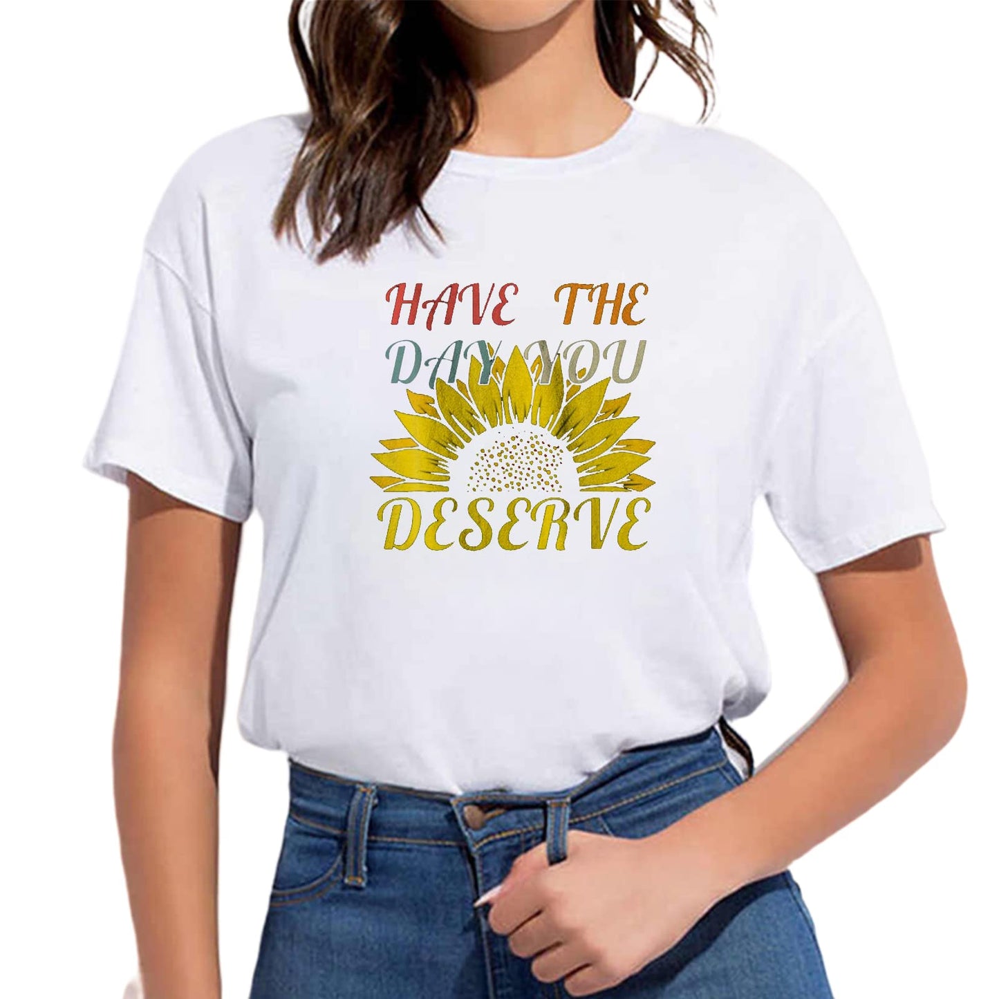 Have The Day You Deserve Arrow Circle Motivational Women T-Shirt