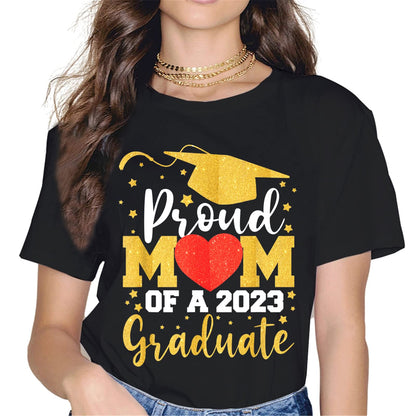 Proud Mom of a 2023 Graduate T-Shirt Women Tops Graphics Casual Short Sleeve Crew Neck Shirts Gift Tee