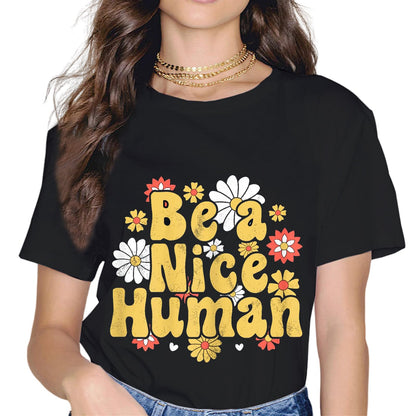 Sassalilly Retro Be A Good Human Saying Kindness Quote Positive Message T-Shirt