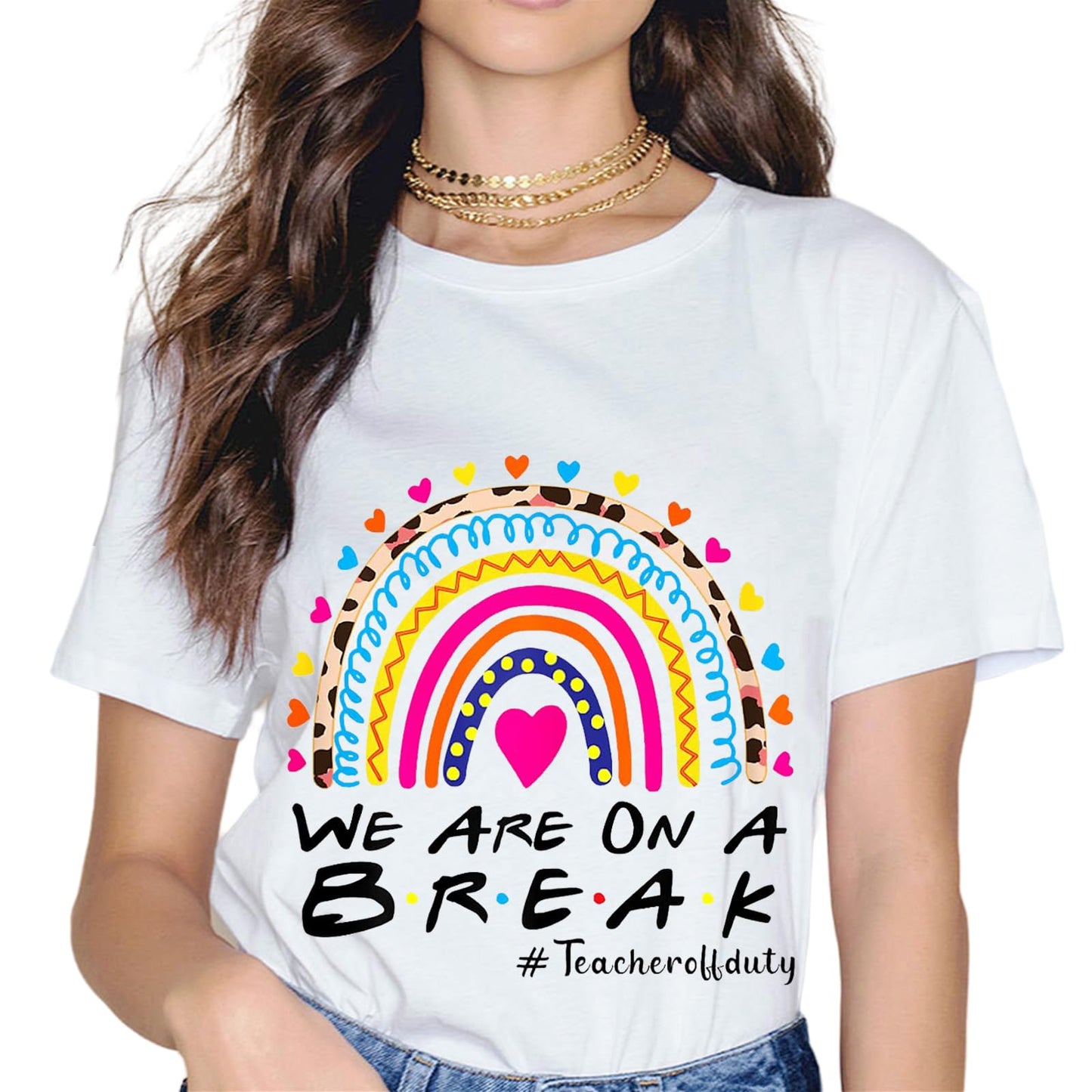 Summer Vacation Off Duty Teacher Life We are On A Break T-Shirt