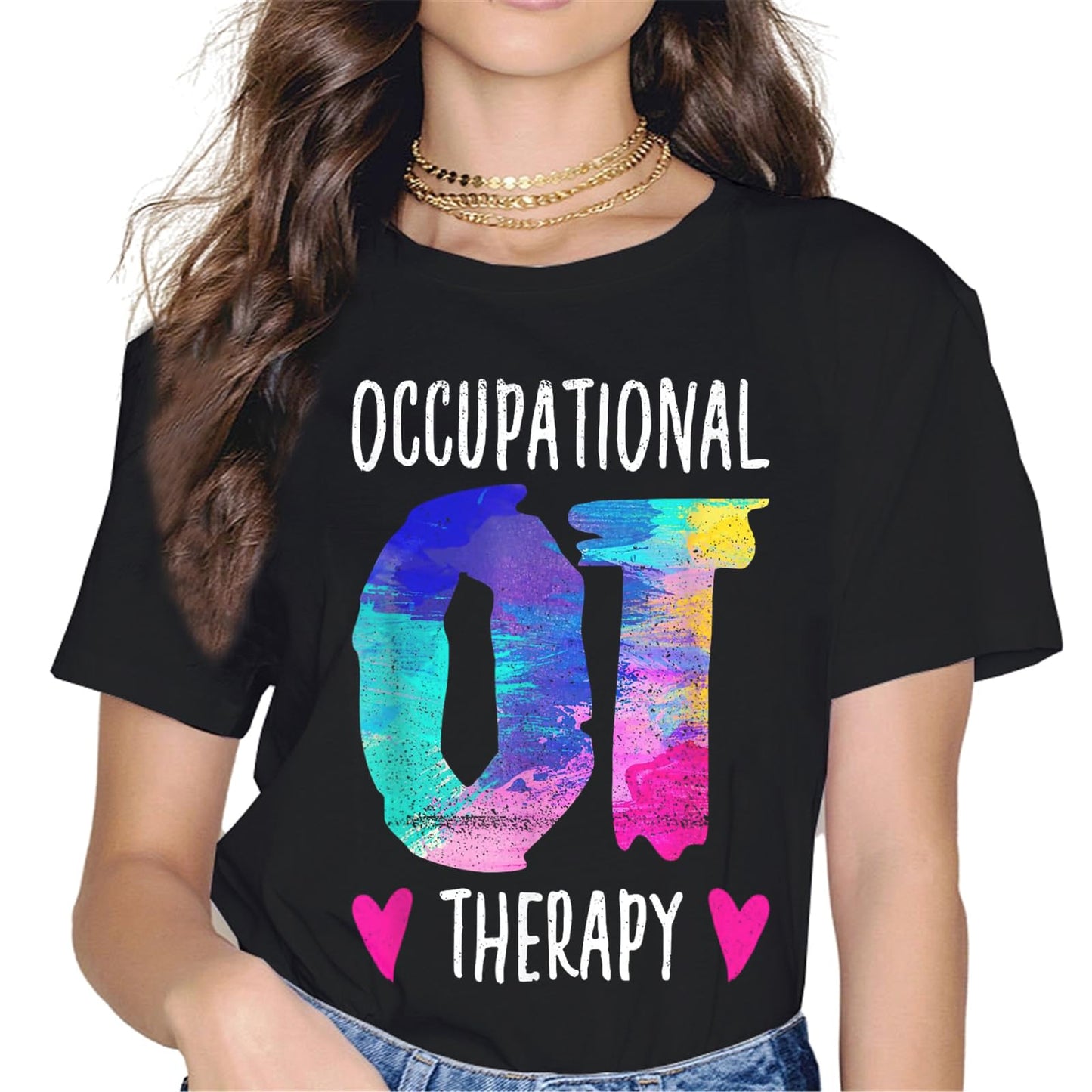 Occupational Therapy Shirt I Will Be There for You Therapist OT T-Shirt