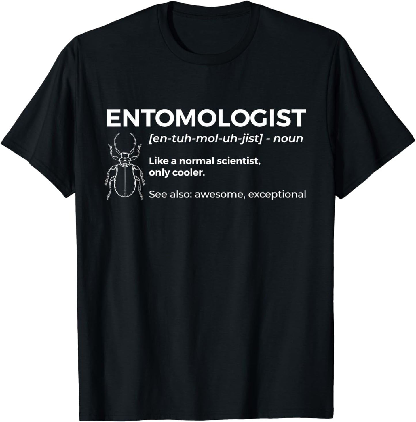 Entomologist Definition - Entomology Insect Collector T-Shirt