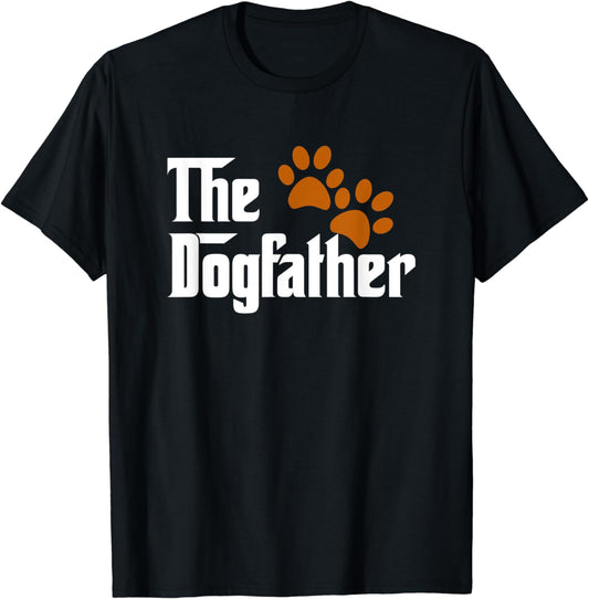 Cool Dog Dad Dog Father Shirt The DogFather T-Shirt