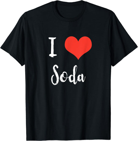 I Love Soda T-shirt