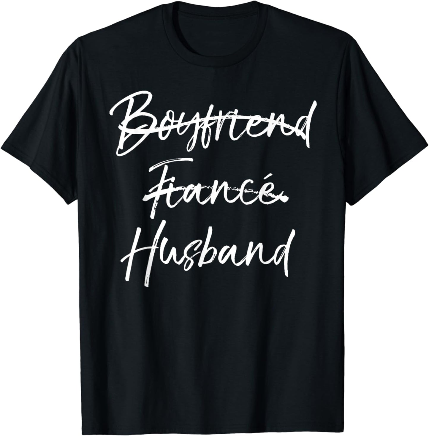 Groom's Wedding Gift Not Boyfriend Fiance Marked Out Husband T-Shirt