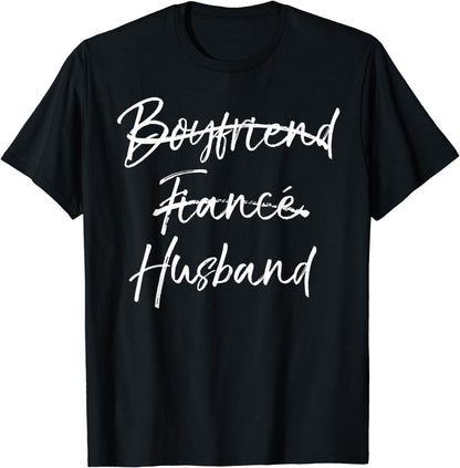 Groom's Wedding Gift Not Boyfriend Fiance Marked Out Husband T-Shirt