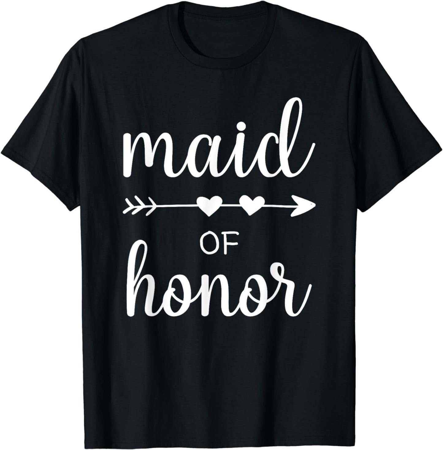 Maid Of Honor Wedding Party Bachelor Party T-Shirt