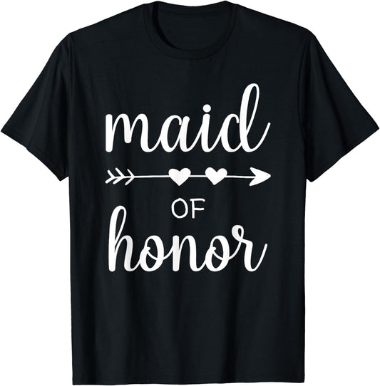 Maid Of Honor Wedding Party Bachelor Party T-Shirt