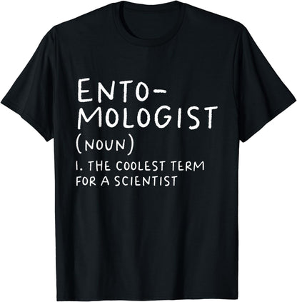 Entomologist Definition Entomology Scientist Science Teacher T-Shirt