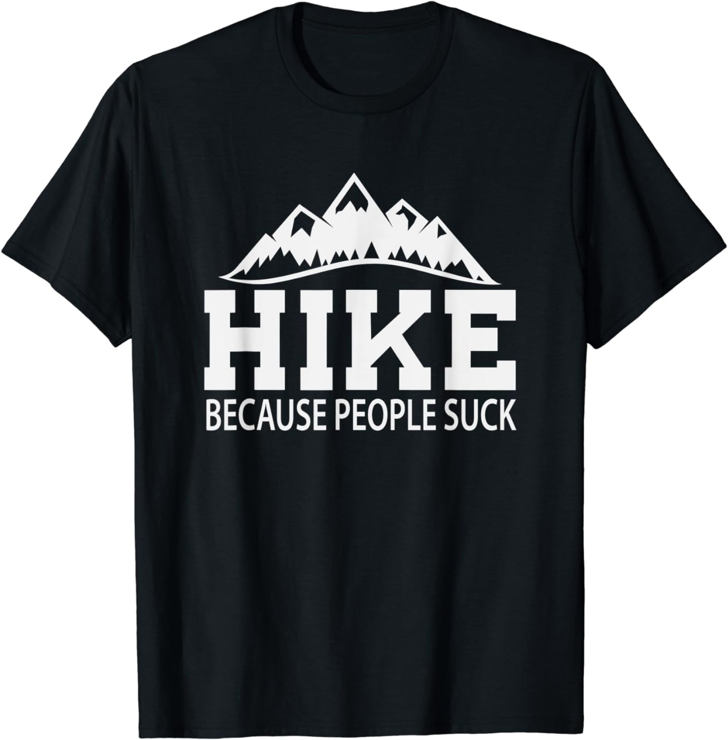 Funny Hiker Forest Nature Environment Hiking Gift Hiking T-Shirt