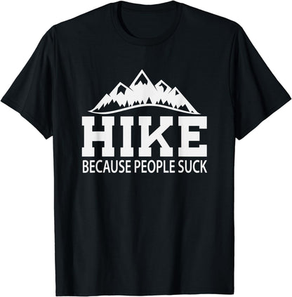 Funny Hiker Forest Nature Environment Hiking Gift Hiking T-Shirt