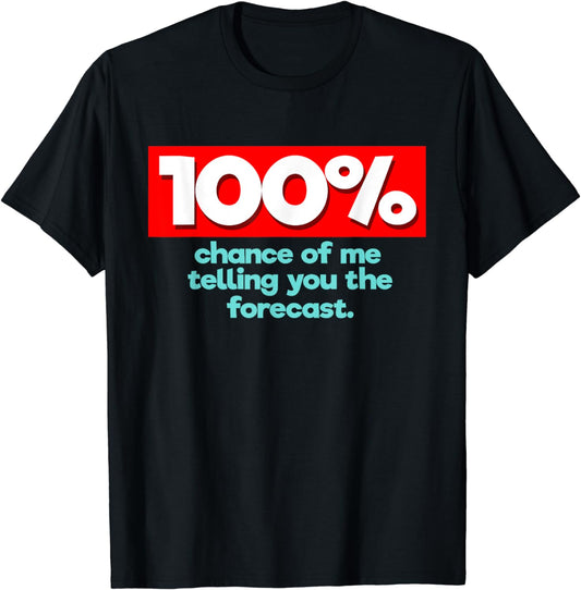 Weather Man T-Shirt