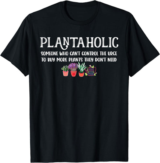 Funny Plantaholic Definition Plant Love Gardener & Gardening T-Shirt