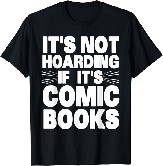 Funny Comic Book Lovers Design For Men Women Comic Book Fans T-Shirt