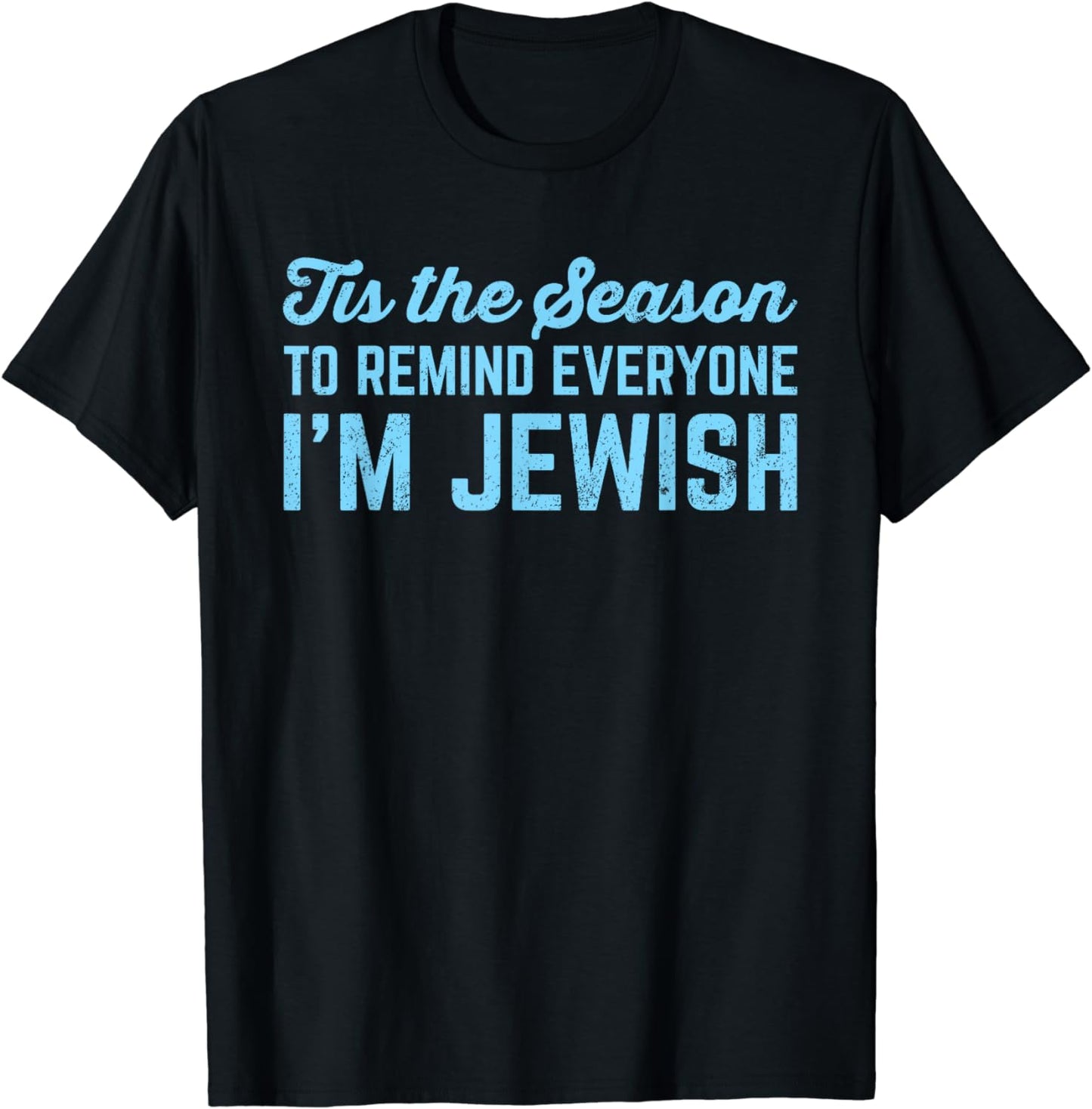 Funny Hanukkah Jewish Holiday T-Shirt