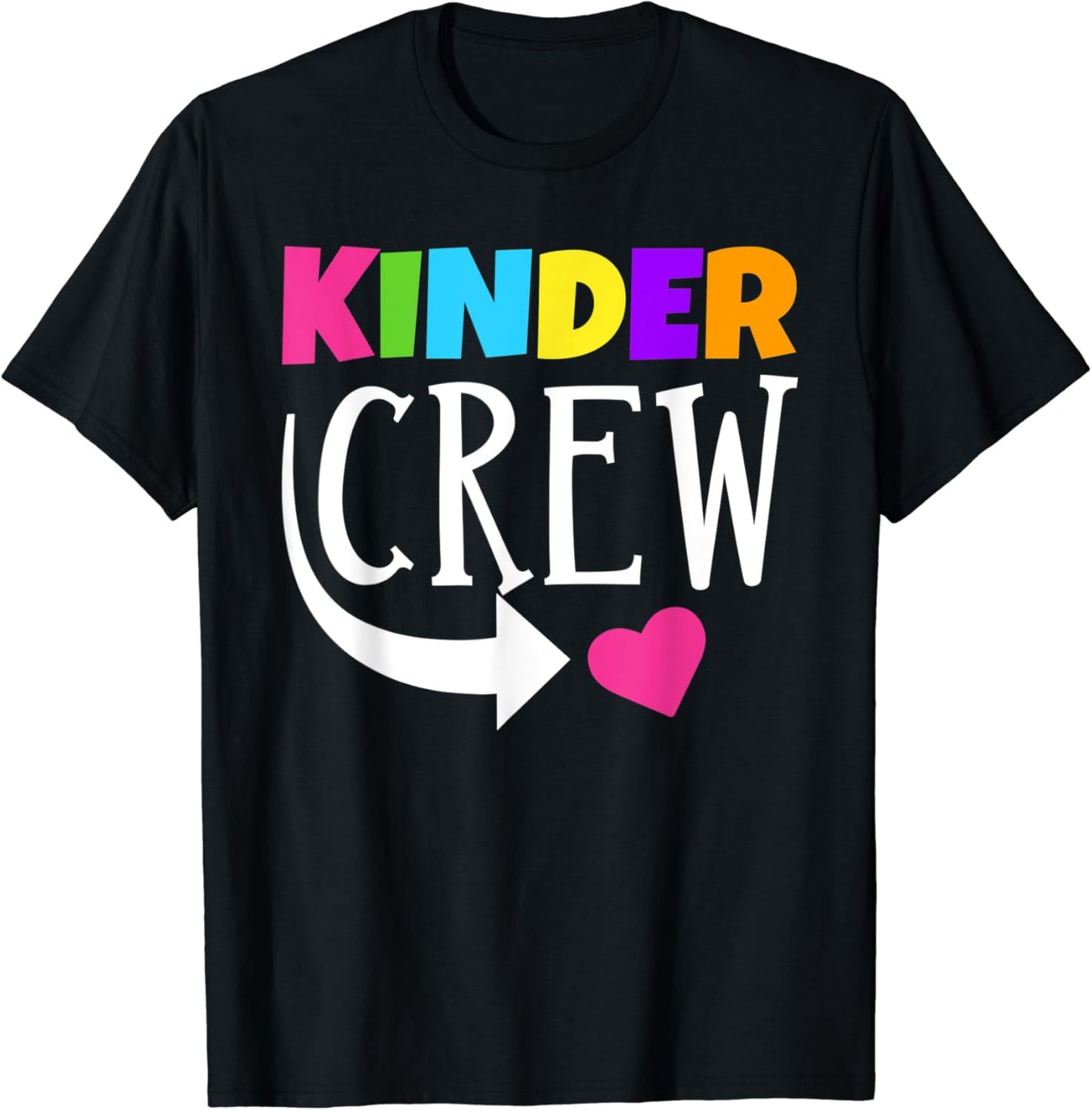 Kinder Crew Kindergarten Teacher T-Shirt First Day Of School