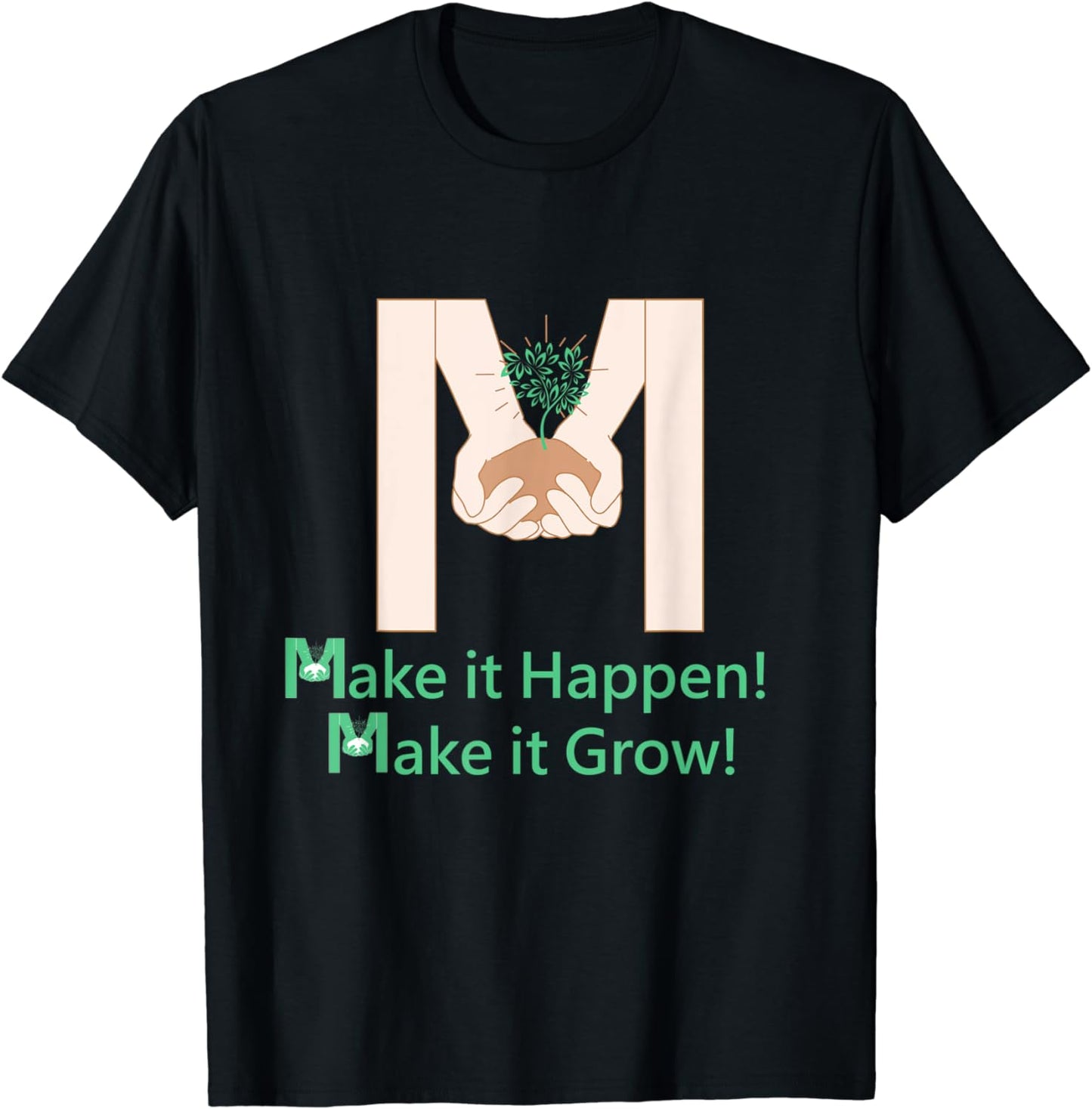 Make it Grow Shirt , Nature shirt, Funny Outdoors Humor, T-Shirt