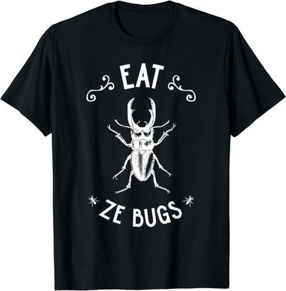 Funny Eat Ze Bugs Insects Nutrition Future T-Shirt