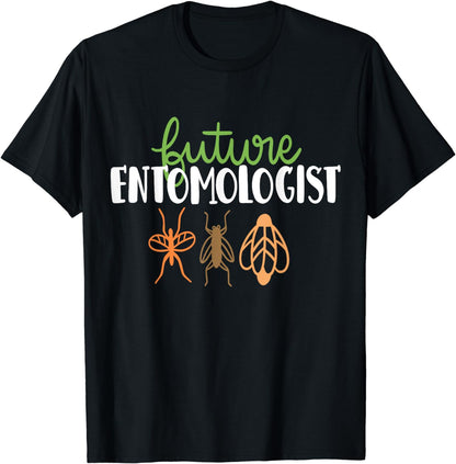 Future Entomologist - Entomology Insect Lover Bug Collector T-Shirt