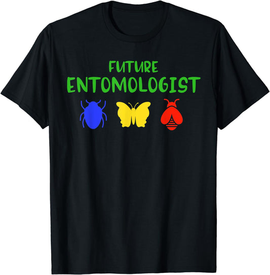 Future Entomologist Insect Bugs Love Boy Girl T-shirt