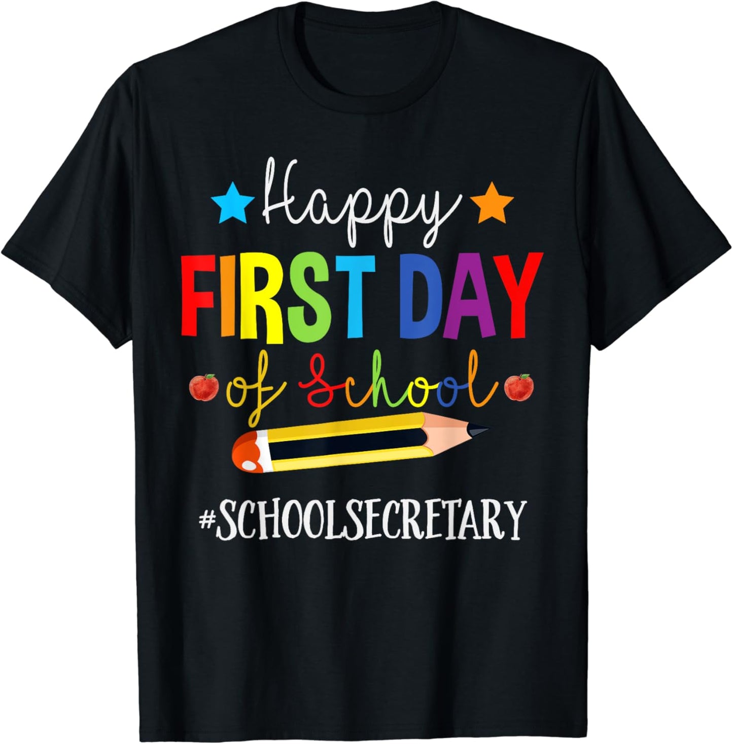 School Secretary Squad Happy 1st Day Of School Pencil T-Shirt