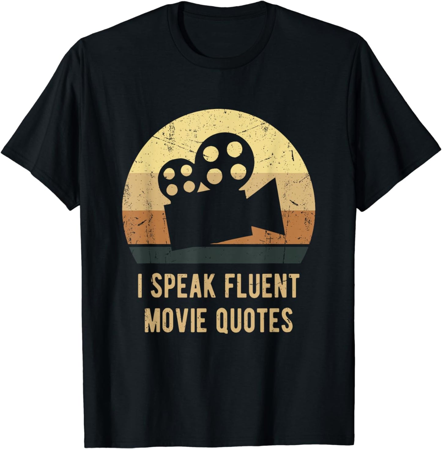 I Speak Fluent Movie Quotes Vintage Funny Movie Lover Gift T-Shirt