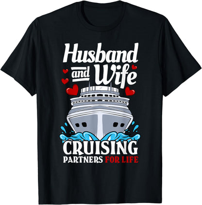 Cruising Cruise Vacation Husband Wife Couple T-Shirt