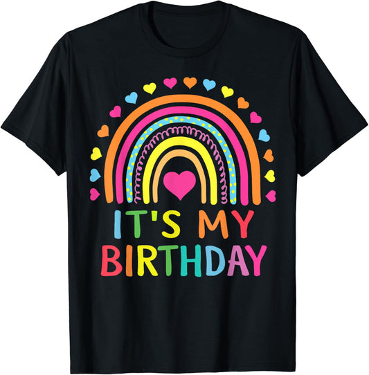 It's My Birthday Shirt for Women, Teens, Girls Gift Rainbow T-Shirt